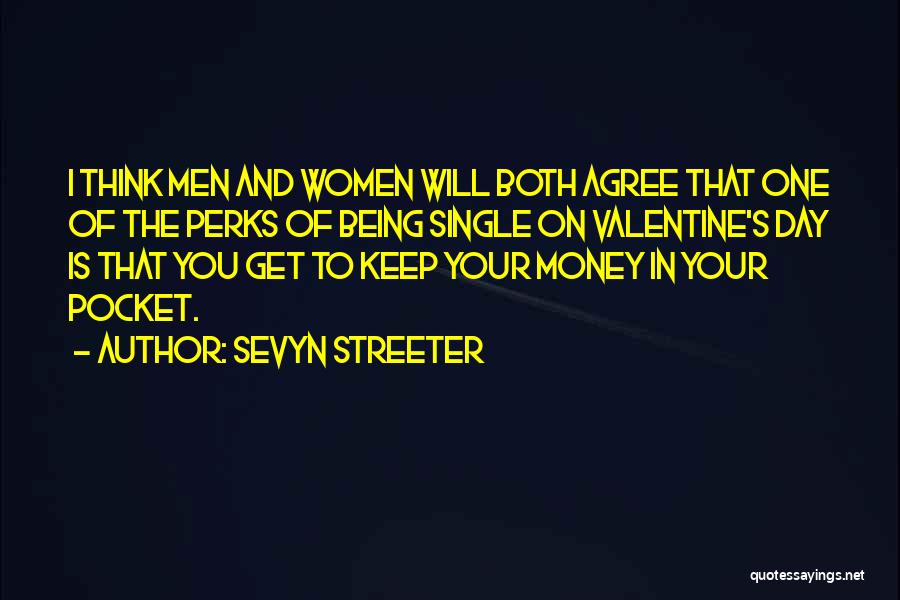 No Valentine Single Quotes By Sevyn Streeter