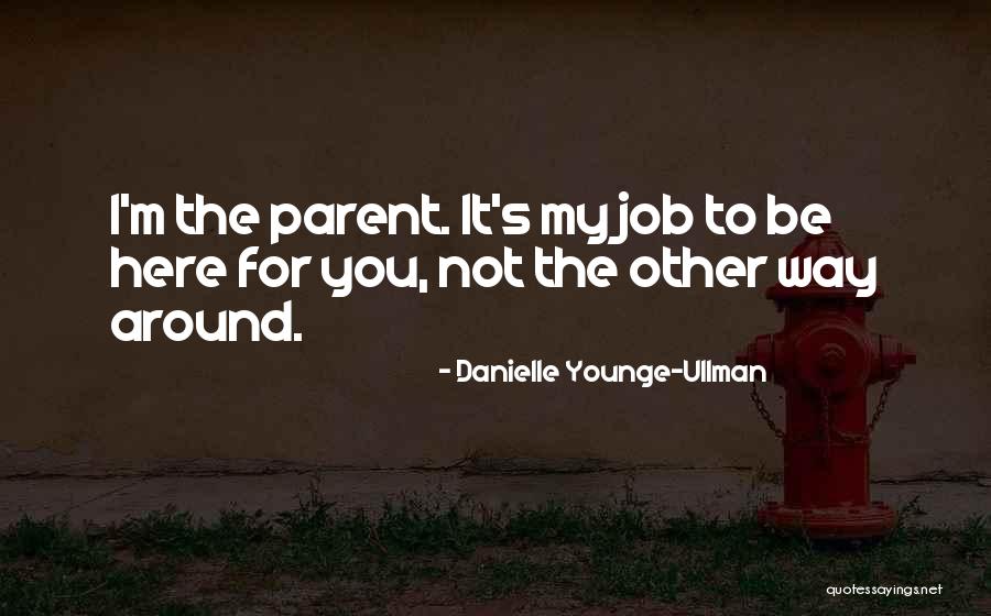 No Validation Quotes By Danielle Younge-Ullman No Validation Quotes By Danielle Younge-Ullman