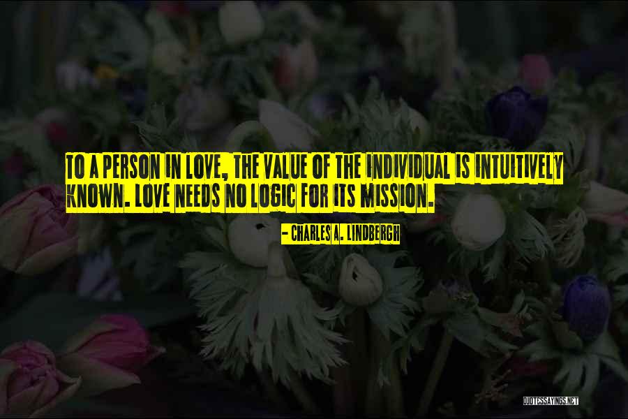 No Value Love Quotes By Charles A. Lindbergh