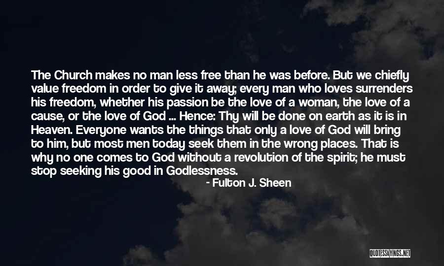 No Value Love Quotes By Fulton J. Sheen