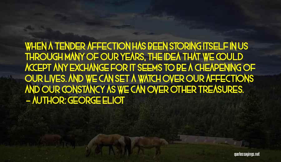 No Value Of Emotions Quotes By George Eliot