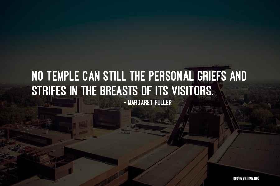 No Visitors Quotes By Margaret Fuller No Visitors Quotes By Margaret Fuller