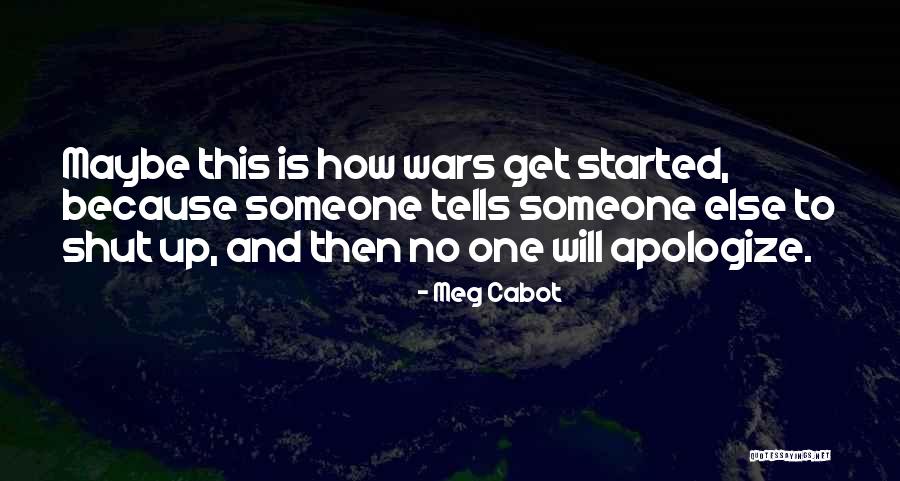 No Wars Quotes By Meg Cabot No Wars Quotes By Meg Cabot