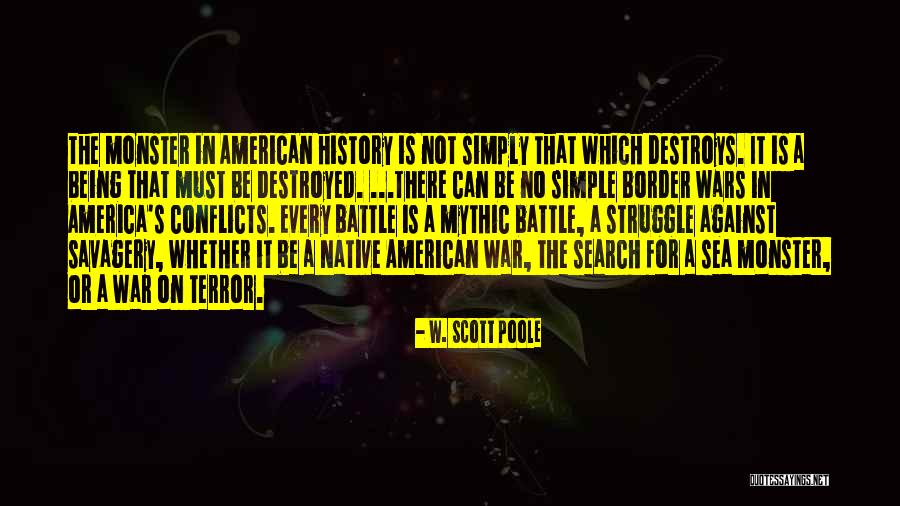 No Wars Quotes By W. Scott Poole No Wars Quotes By W. Scott Poole