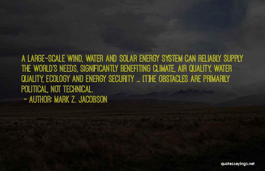 No Water Supply Quotes By Mark Z. Jacobson