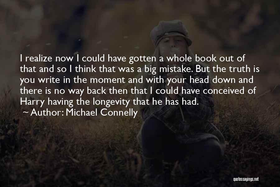 No Way Back Quotes By Michael Connelly