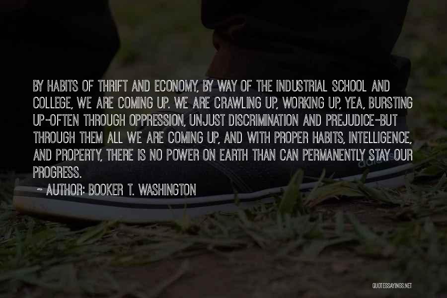 No Way But Up Quotes By Booker T. Washington