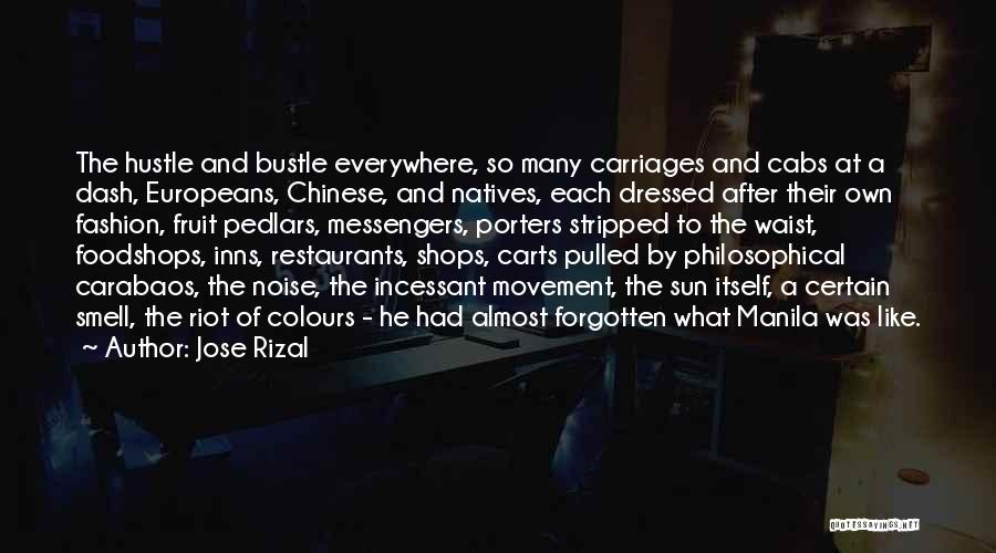 No Way Jose Quotes By Jose Rizal