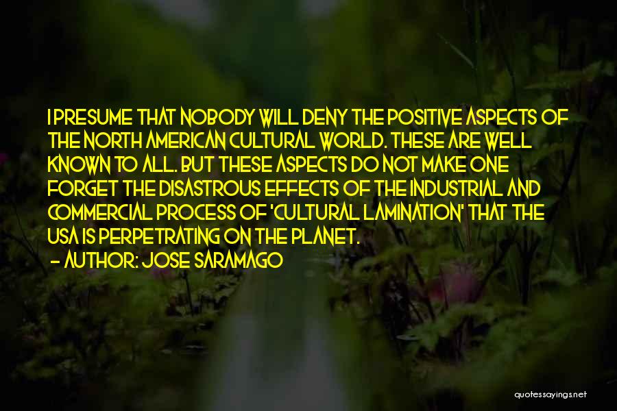 No Way Jose Quotes By Jose Saramago