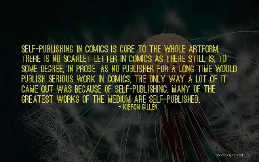 No Way Out Quotes By Kieron Gillen