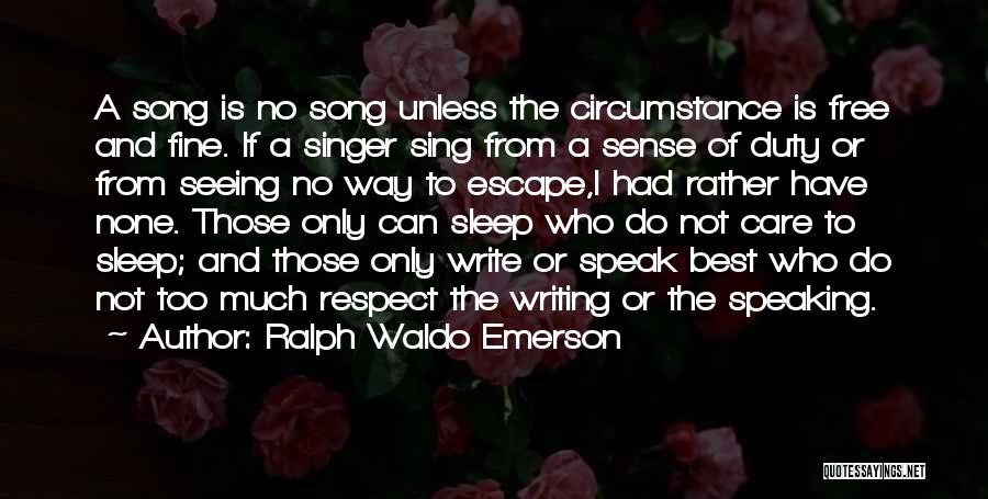 No Way To Escape Quotes By Ralph Waldo Emerson
