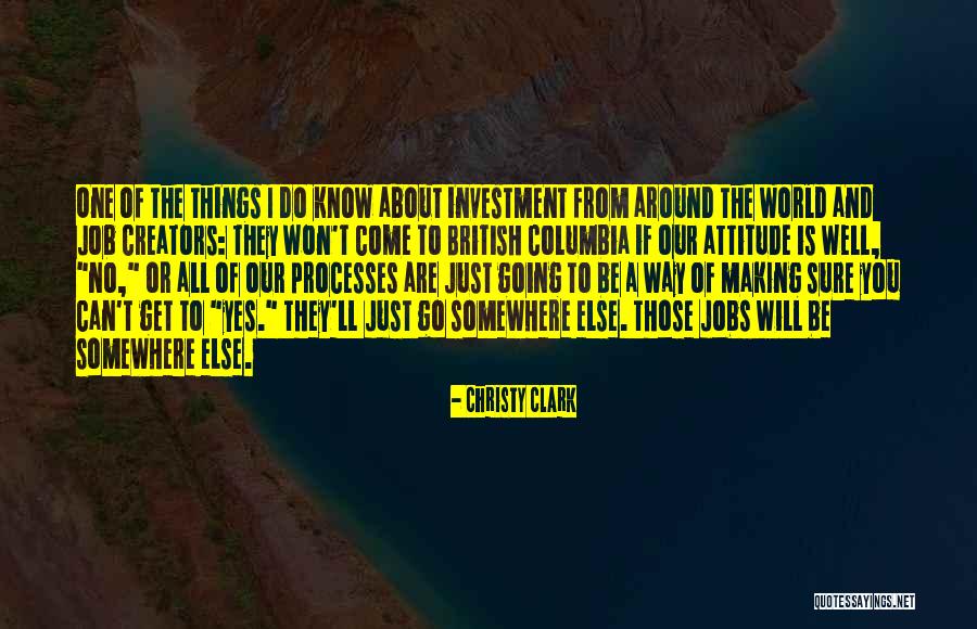 No Way To Go Quotes By Christy Clark No Way To Go Quotes By Christy Clark