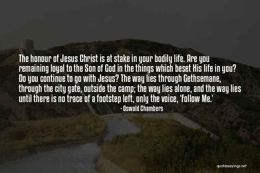 No Way To Go Quotes By Oswald Chambers No Way To Go Quotes By Oswald Chambers