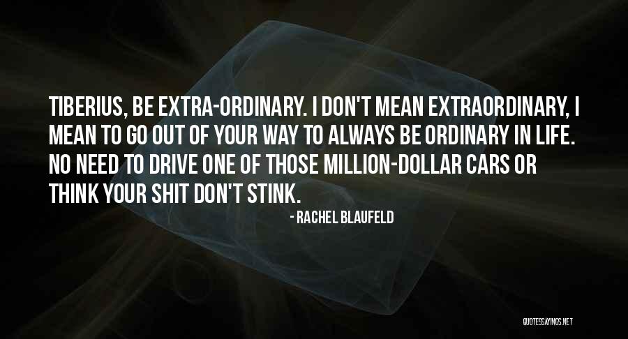 No Way To Go Quotes By Rachel Blaufeld No Way To Go Quotes By Rachel Blaufeld