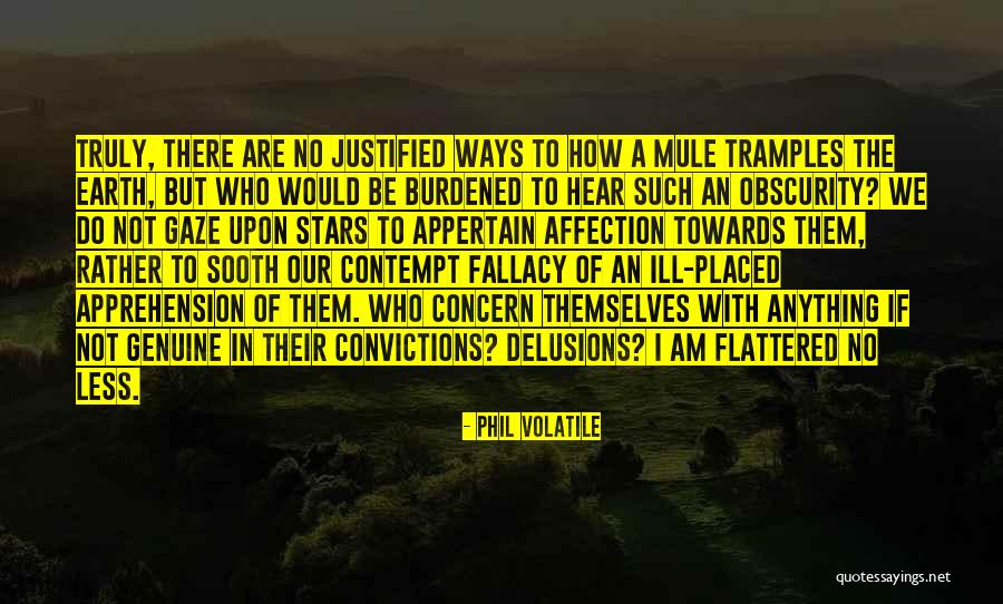 No Ways Quotes By Phil Volatile No Ways Quotes By Phil Volatile