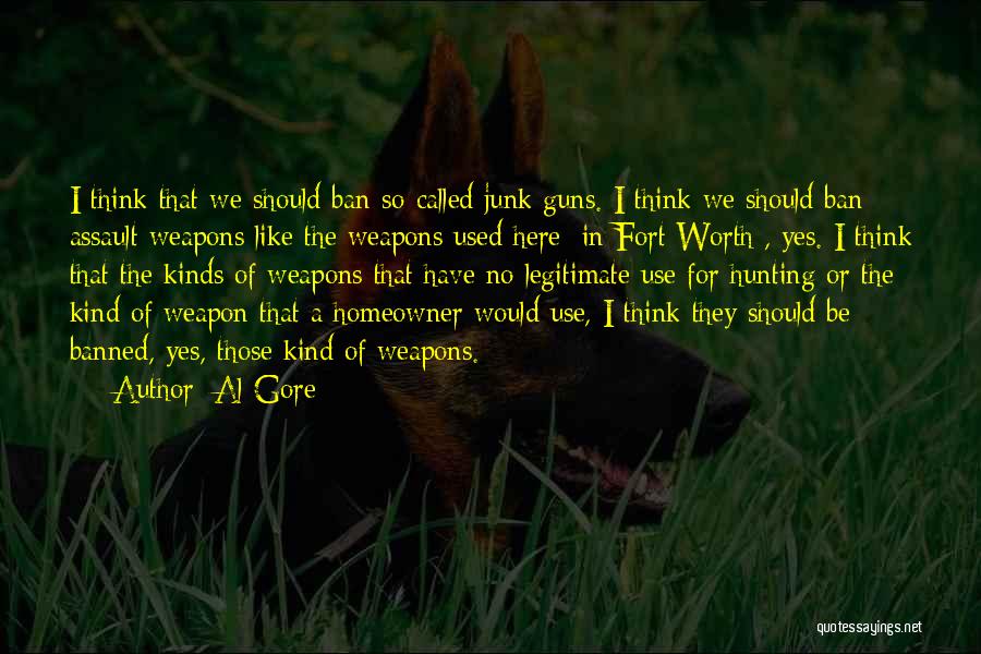 No Weapons Quotes By Al Gore