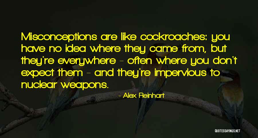 No Weapons Quotes By Alex Reinhart