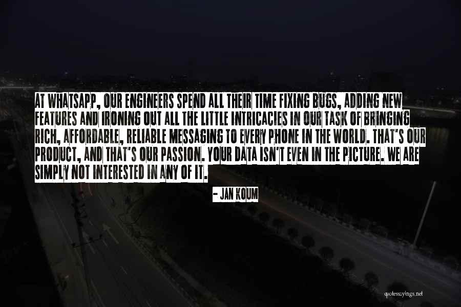 No Whatsapp Quotes By Jan Koum No Whatsapp Quotes By Jan Koum