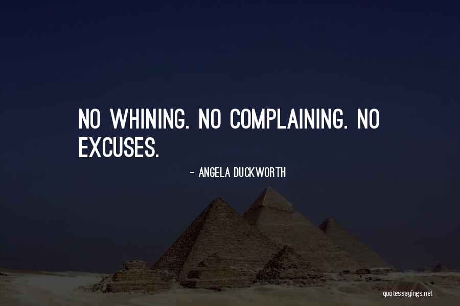No Whining Quotes By Angela Duckworth