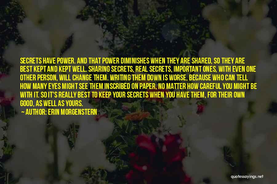 No Will Power Quotes By Erin Morgenstern