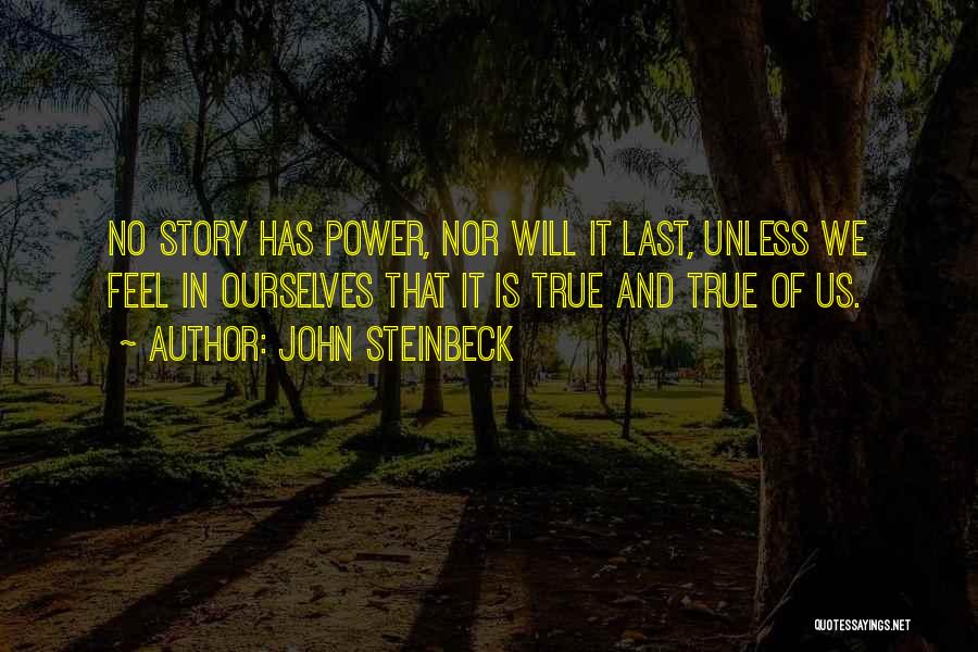 No Will Power Quotes By John Steinbeck