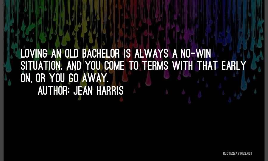 No Win Situation Quotes By Jean Harris