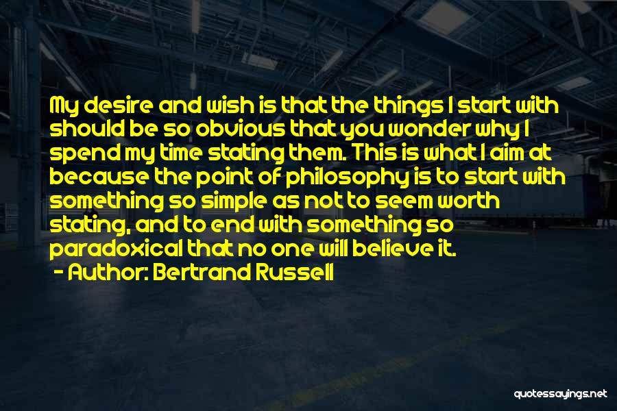 No Wish Quotes By Bertrand Russell