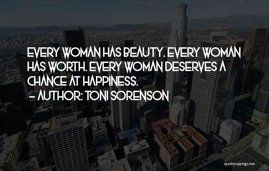 No Woman Deserves Quotes By Toni Sorenson