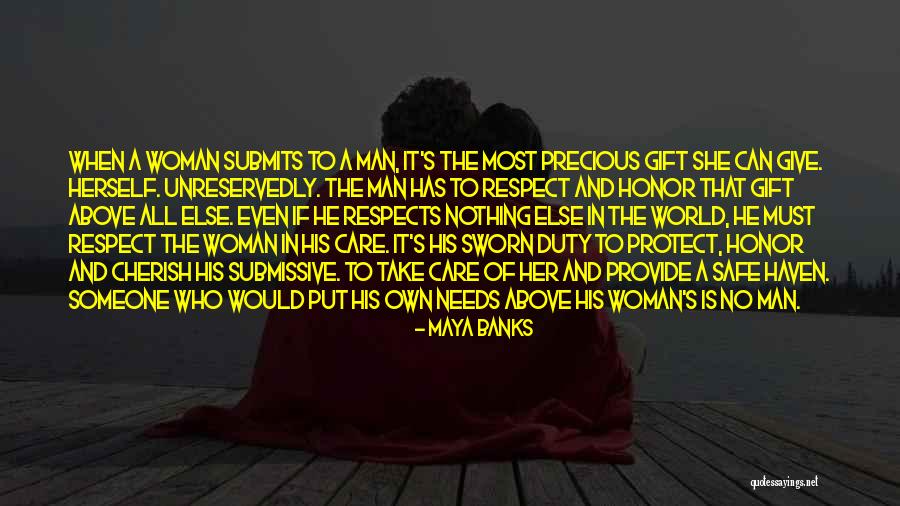 No Woman Needs Man Quotes By Maya Banks No Woman Needs Man Quotes By Maya Banks