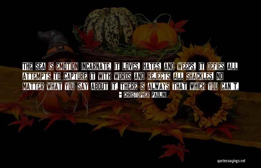 No Words Can Say Quotes By Christopher Paolini No Words Can Say Quotes By Christopher Paolini