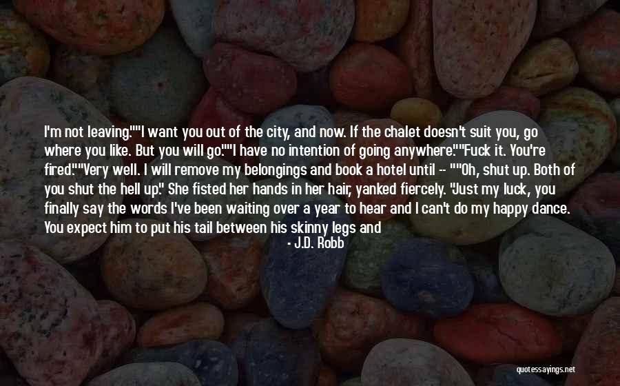 No Words Can Say Quotes By J.D. Robb No Words Can Say Quotes By J.D. Robb