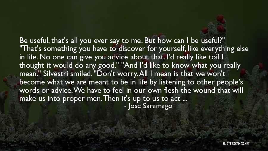 No Words Can Say Quotes By Jose Saramago No Words Can Say Quotes By Jose Saramago