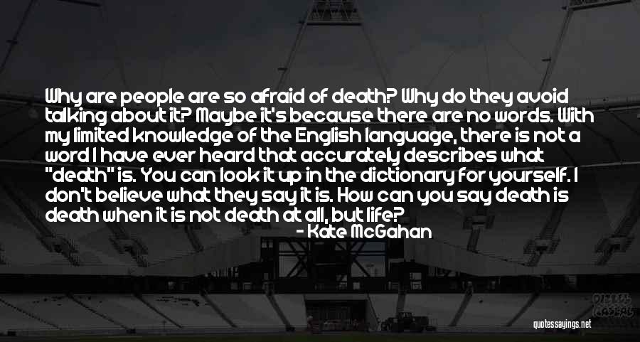 No Words Can Say Quotes By Kate McGahan No Words Can Say Quotes By Kate McGahan
