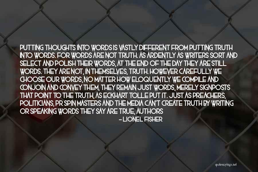No Words Can Say Quotes By Lionel Fisher No Words Can Say Quotes By Lionel Fisher