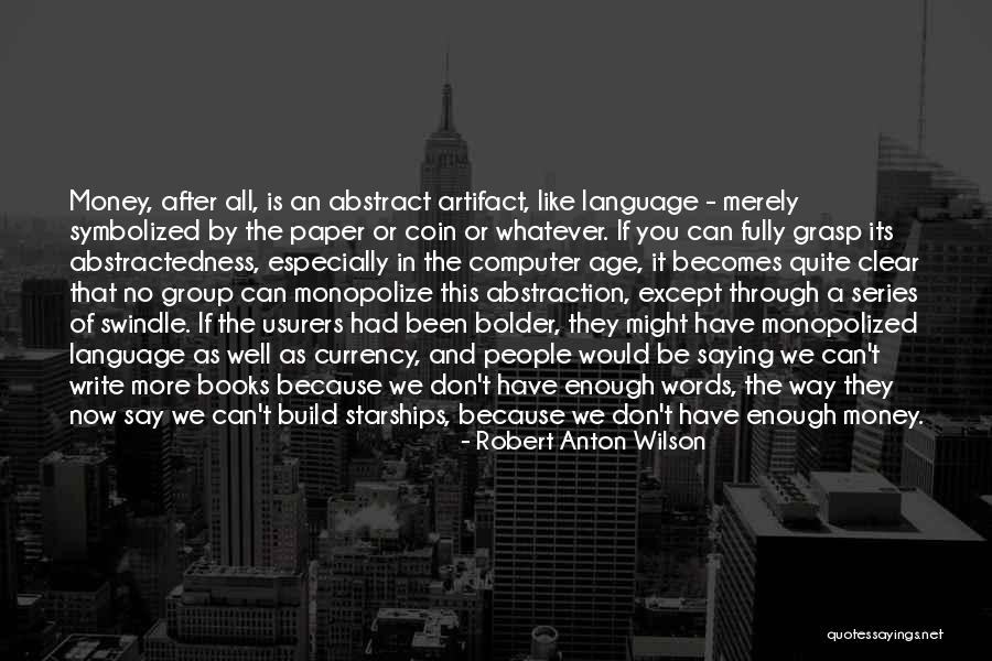 No Words Can Say Quotes By Robert Anton Wilson No Words Can Say Quotes By Robert Anton Wilson