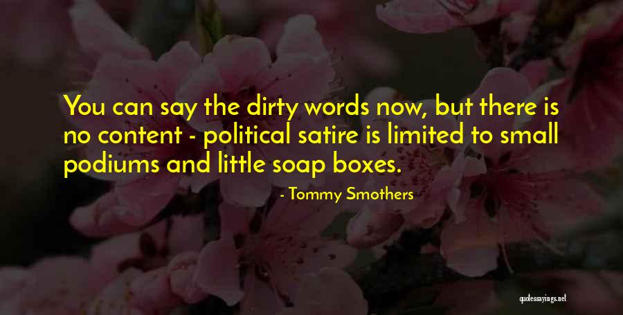 No Words Can Say Quotes By Tommy Smothers No Words Can Say Quotes By Tommy Smothers