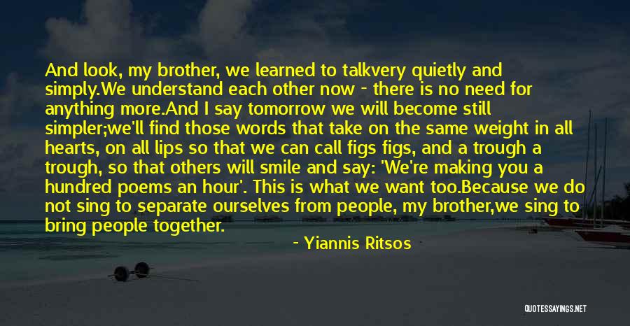 No Words Can Say Quotes By Yiannis Ritsos No Words Can Say Quotes By Yiannis Ritsos