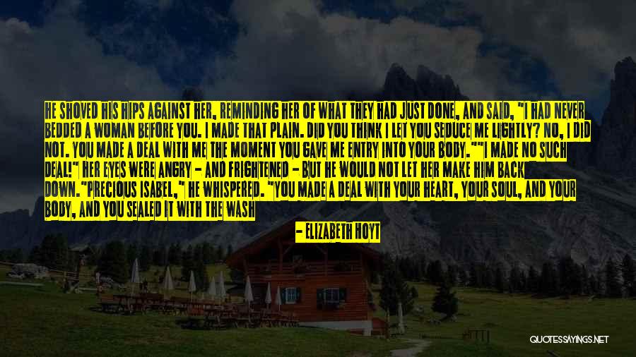 No Words Necessary Quotes By Elizabeth Hoyt