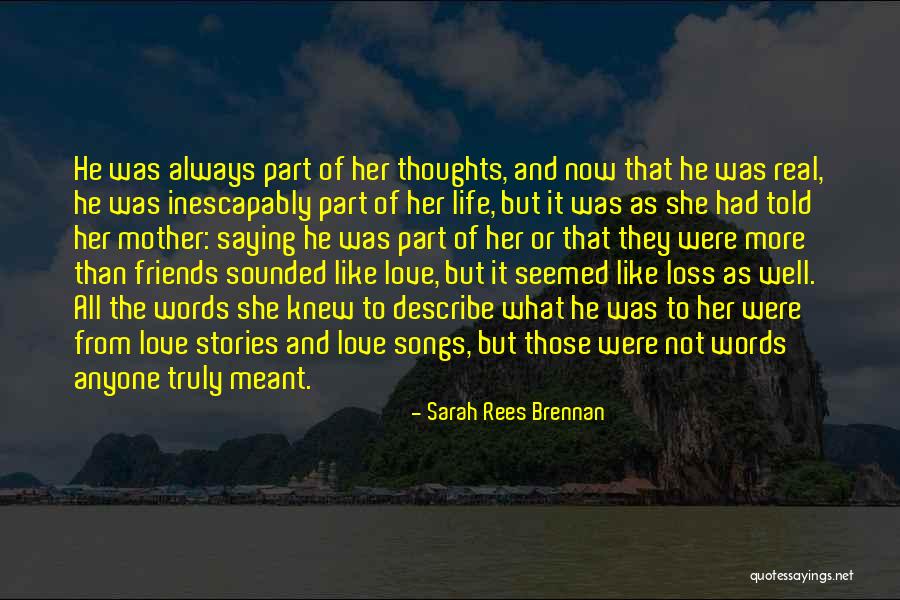 No Words To Describe My Love Quotes By Sarah Rees Brennan No Words To Describe My Love Quotes By Sarah Rees Brennan