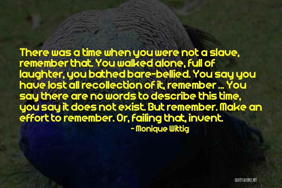 No Words To Describe You Quotes By Monique Wittig No Words To Describe You Quotes By Monique Wittig