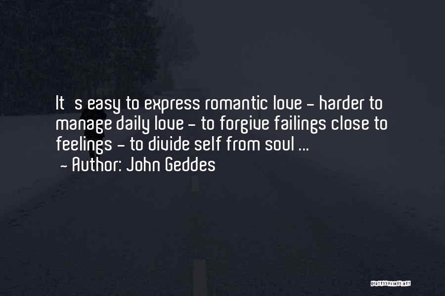 No Words To Express My Feelings Quotes By John Geddes