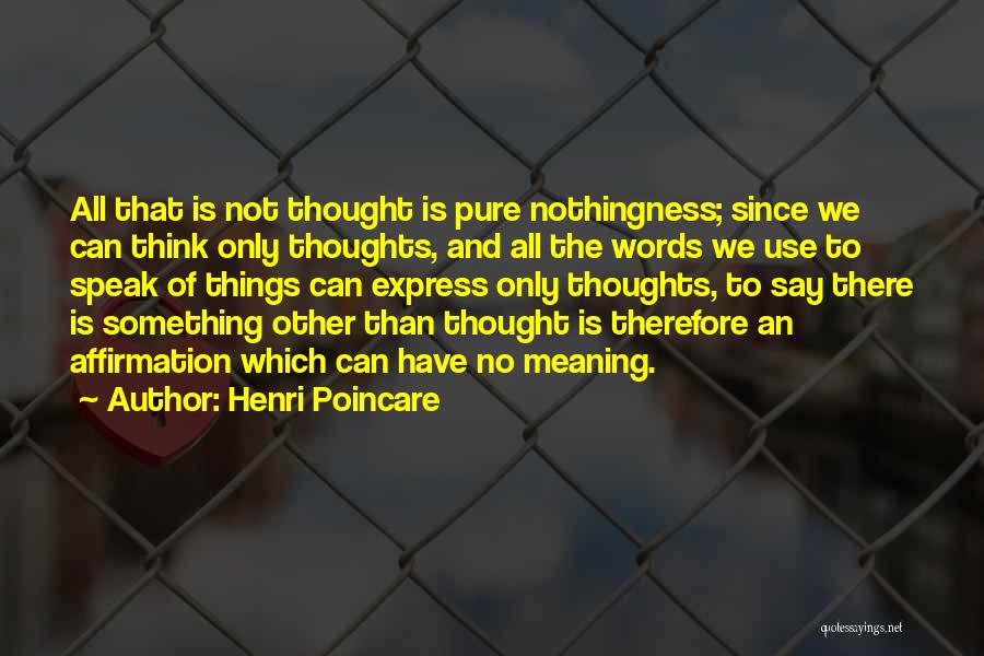 No Words To Express Quotes By Henri Poincare