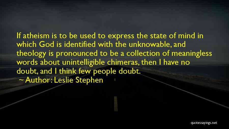 No Words To Express Quotes By Leslie Stephen