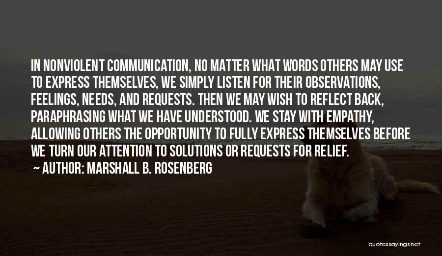 No Words To Express Quotes By Marshall B. Rosenberg