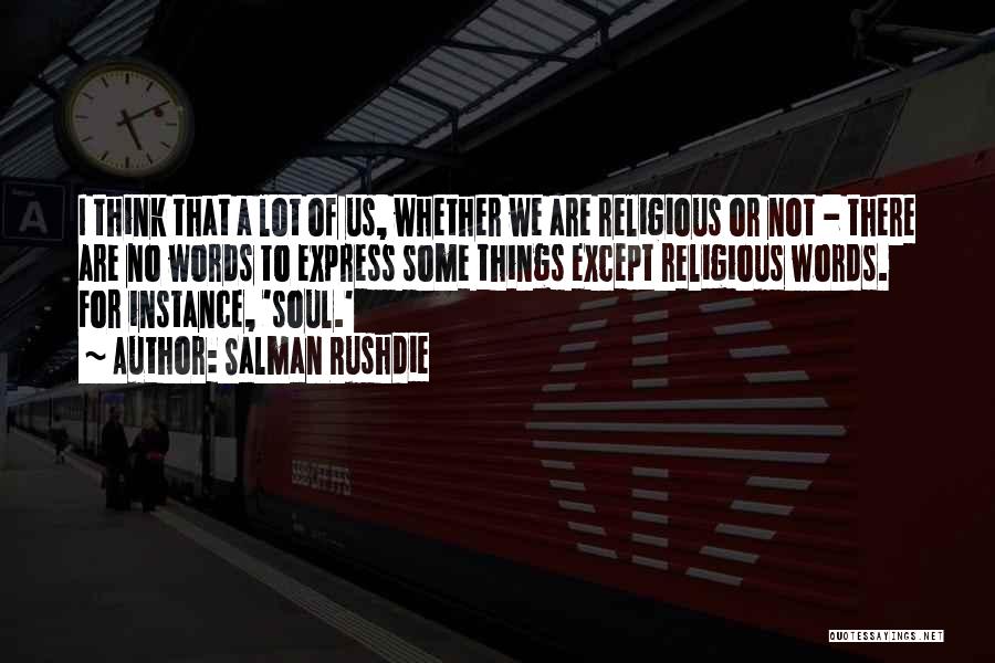No Words To Express Quotes By Salman Rushdie