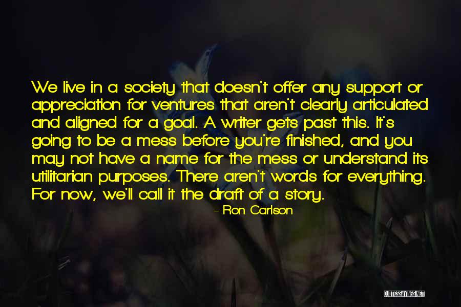 No Words To Offer Quotes By Ron Carlson No Words To Offer Quotes By Ron Carlson