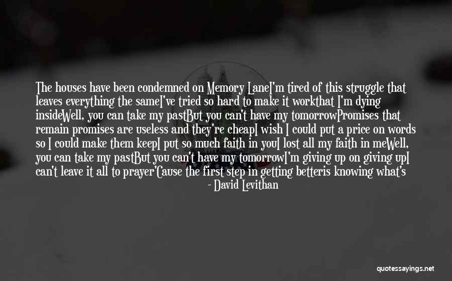 No Work Tomorrow Quotes By David Levithan No Work Tomorrow Quotes By David Levithan