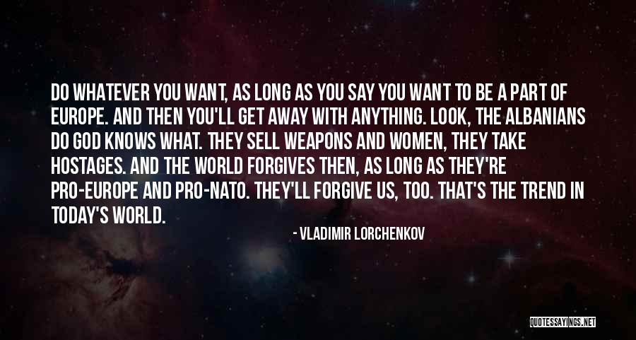 No World To Say Today Quotes By Vladimir Lorchenkov No World To Say Today Quotes By Vladimir Lorchenkov