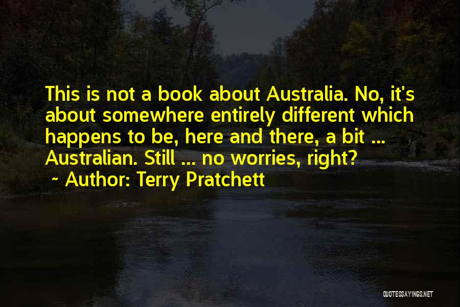 No Worries Quotes By Terry Pratchett