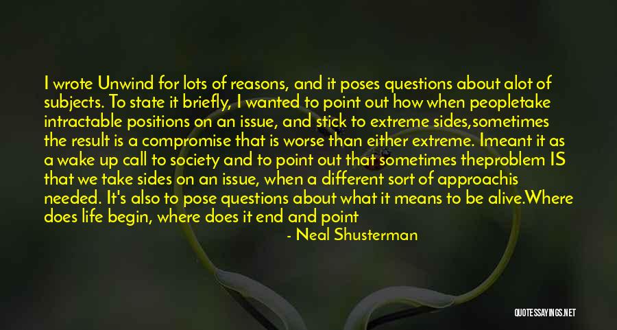 No Wrong Answers Quotes By Neal Shusterman No Wrong Answers Quotes By Neal Shusterman
